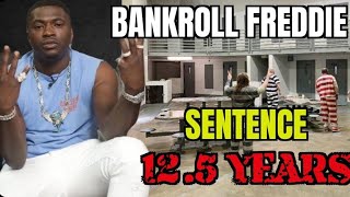 AR Rapper Bankroll Freddie Sentence To 125 Years for Gun and Drugs Charges [upl. by Giraud]