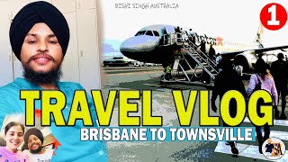 Travel to Townsville  Punjabi Vlog  Townsville Queensland Australia  Bishi singh Australia [upl. by Ymia]