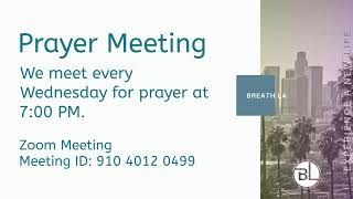 Breath LA  Worship Service  12 PM [upl. by Nyledam]