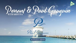 Ponant amp Paul Gauguin Cruises Australia Based Agents [upl. by Auqenwahs]