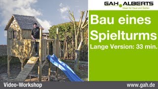 GAHAlberts Aufbau Spielturm ungekürzte Fassung [upl. by Leitnahs]