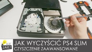 Jak wyczyścić konsolę PS4 Slim  Czyszczenie zaawansowane  alejaktozrobic [upl. by Damalas185]