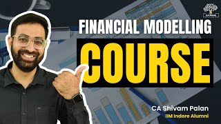 The BEST Financial Modeling Course  Learn How to Prepare a Financial Model  CA Monk [upl. by Suoicul]