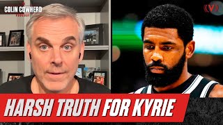 Proof that Kyrie Irving is quotlosing playerquot for Kevin Durant amp Brooklyn Nets  Colin Cowherd Podcast [upl. by Nnyleve]