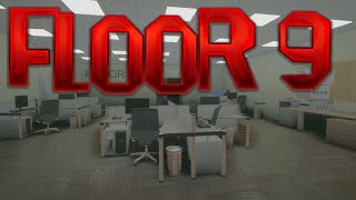 Floor 9  Gameplay  Anomaly Office [upl. by Abixah]