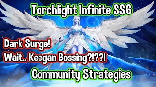 Torchlight SS6  Community Farming Strat  Wait Keegan [upl. by Amati]