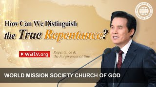 Repentance amp the Forgiveness of Sins  WMSCOG Church of God [upl. by Nysilla672]