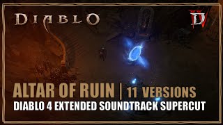 Diablo 4 OST Altar of Ruin Stronghold Extended 🎶 Soundtrack Supercut [upl. by Anerhs]