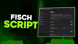 Fisch Script  Auto Reel Auto Cast Auto Shake Teleport amp More [upl. by Eleets]