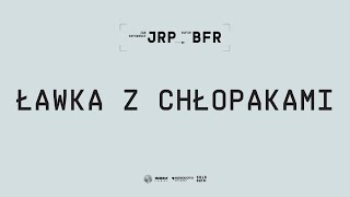 JanRapowanie  ŁAWKA Z CHŁOPAKAMI [upl. by Roddy]