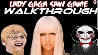 Walkthrough  Lady Gaga Saw Game by Inkagames [upl. by Yonit468]