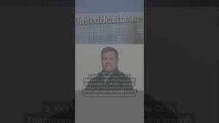 6 Facts About UnitedHealthcare CEO [upl. by Warfold]