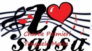 Charlie Palmieri  Yenguele Maria [upl. by Romito]