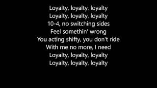 Kendrick Lamar  Loyalty Feat Rihanna Lyrics [upl. by Erdnua251]