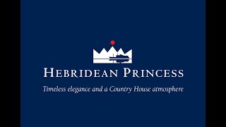 Hebridean Princess [upl. by Sturges]