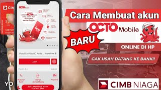 Cara Membuat Akun Octo Mobile Terbaru 2024  Daftar Cimb Niaga Mobile Banking [upl. by Anjela]