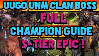 UUGO  Full Champion Guide  UNM Clan Boss  2 Builds Showcase  Raid Shadow Legends [upl. by Arehsat]