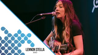 Lennon Stella  Bad Live 955 [upl. by Bluefarb]