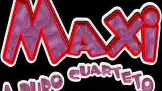 MAXI A PURO CUARTETO [upl. by Tempa]