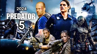 Predator 5 2024 Movie  Jason Statham Adrien Brody Alice Braga  Reviews Update [upl. by Utter929]