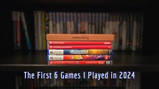 The First 6 Games I Played in 2024 [upl. by Pauletta]