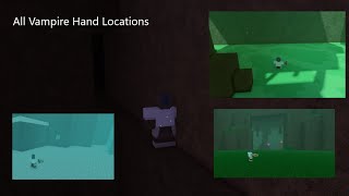 Voxlblade  All Vampire Hand Locations [upl. by Ramas]