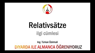 Relativsätze Almanca konu anlatımı [upl. by Annoik]