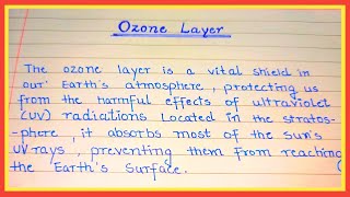 Essay on Ozone Layer  Protective Layer  Ozone depletion  Essay [upl. by Thorlie]