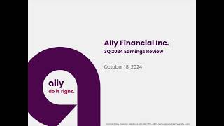 Ally Financial ALLY Q3 2024 Earnings Presentation [upl. by Tamar556]