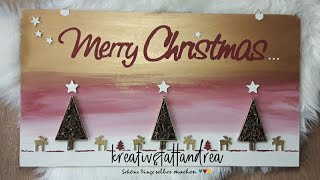 DIY Weihnachten  Schild mit Schriftzug und Naturmaterialien  Bild  Weihnachtsdeko [upl. by Eelyab]