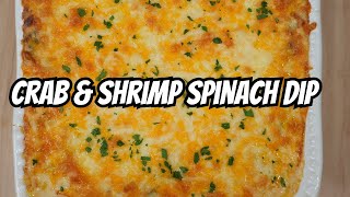 How To Make Delicious Crab amp Shrimp Spinach Dip [upl. by Aznola695]