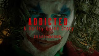 ADDICTED  A Harley Quinn Story  TEASER [upl. by Flann]