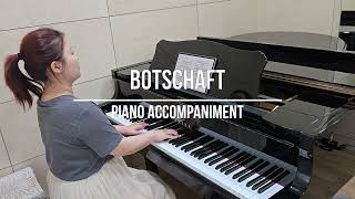 Botschaft Brahms  Piano Accompaniment [upl. by Oilla291]