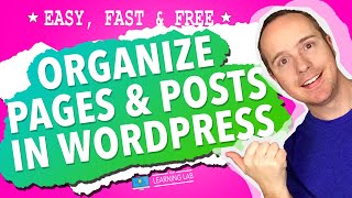 How To Organize WordPress Pages And Posts [upl. by Taimi]