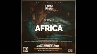 Andy Muridzo  Africa [upl. by Furr874]