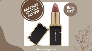 Sapphire Lipstick Review Shade Rosewood [upl. by Ekim]