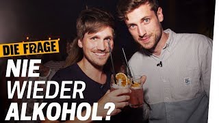 Feiern ohne Alkohol Macht das Spaß  Saufen wir zu viel Folge 4 [upl. by Omlesna1]