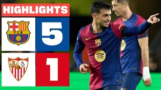 FC BARCELONA 5  1 SEVILLA FC I RESUMEN LALIGA EA SPORTS [upl. by Nnylrebma346]