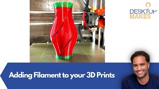 Adding Filament to your 3D Prints [upl. by Lucy]