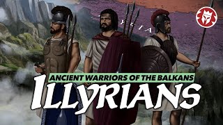 History of the Illyrians  Ancient Civilizations DOCUMENTARY [upl. by Aliahs]