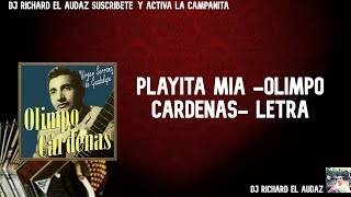 Playita Mia  Olimpo Cardenas  Letra [upl. by Blank]