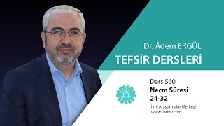 Tefsir Dersi 560 Necm Suresi 2432  Adem Ergül [upl. by Winn]