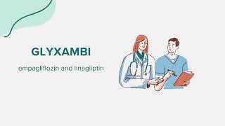 Glyxambi empagliflozin and linagliptin  Drug Rx Information [upl. by Aizatsana]