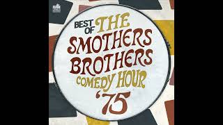 The Smothers Brothers  Stop and Smell the Roses  Best of the Smothers Brothers Comedy Hour 75 [upl. by Ddahc]