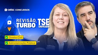 Concurso TSE Unificado Dir Civil e Administração Pública  Revisão Turbo Ceisc 🚀 [upl. by Karlyn]