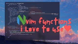 Some Neovim helper functions I wrote and love to use [upl. by Schroder]