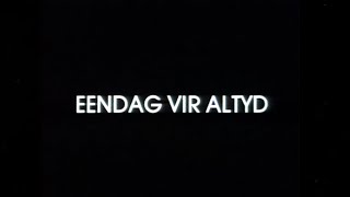 Eendag vir altyd 1985 [upl. by Lucrece]