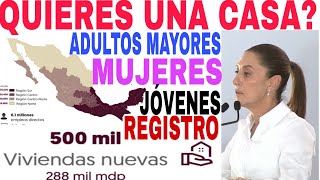 🎁CASA NUEVA ADULTOS MAYORES 🔥MUJERES Y JÓVENES 🎉INICIA REGISTRO CASA X CASA [upl. by Haden]