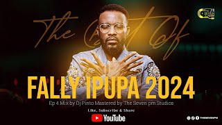 FALLY IPUPA 2024 FT DJ PINTO SEVEN PM Ep 35 [upl. by Rivy334]