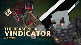 The Berserker Vindicator Darius 🗡️ Minecraft Edition🗡️ ​​​ RuneForge—LoL Custom Skins [upl. by Eniledgam642]